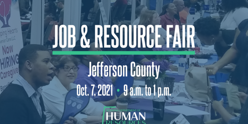 Job & Resource Fair, Jefferson County, Oct. 7, 2021, 9 a.m. to 1 p.m., Alabama Department of Human Resources